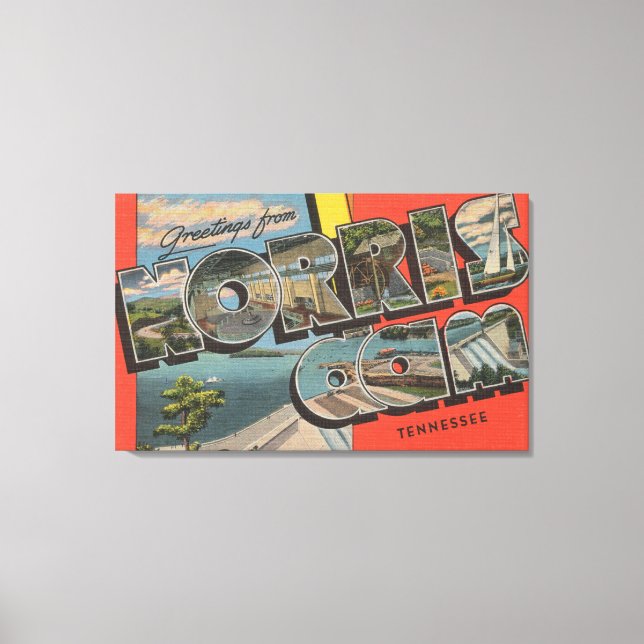 Tennessee - Norris Dam - Large Letter Scenes Canvas Print (Front)