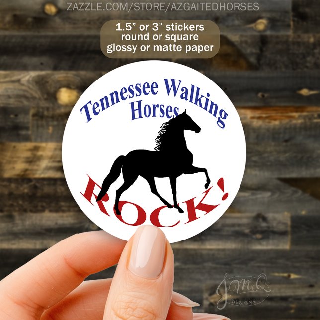 Tennessee Walking Horses Rock! – Gaited Horse Classic Round Sticker (Round white sticker featuring a black Tennessee Walking Horse silhouette with blue and red text. )