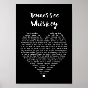 Tennessee Whiskey Black Heart Song Lyric Print