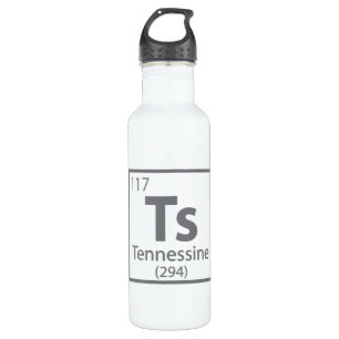 Tennessine - Tennessee Science Periodic Table 710 Ml Water Bottle