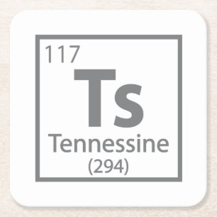 Tennessine - Tennessee Science Periodic Table Square Paper Coaster