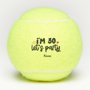 Tennis 30th Birthday Let Party for Player  Balls