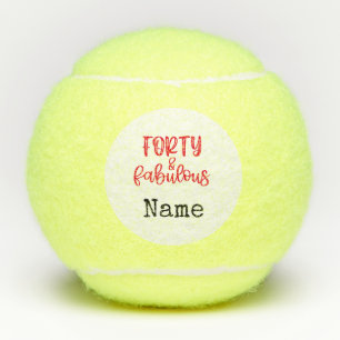 Tennis 40th Birthday Forty and Fabulous Tennis Balls