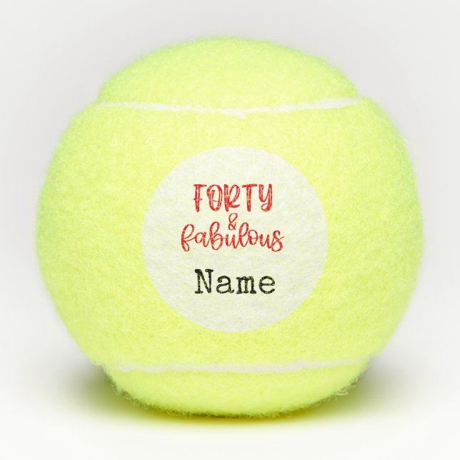 Tennis 40th Birthday Forty and Fabulous Tennis Balls (Front)
