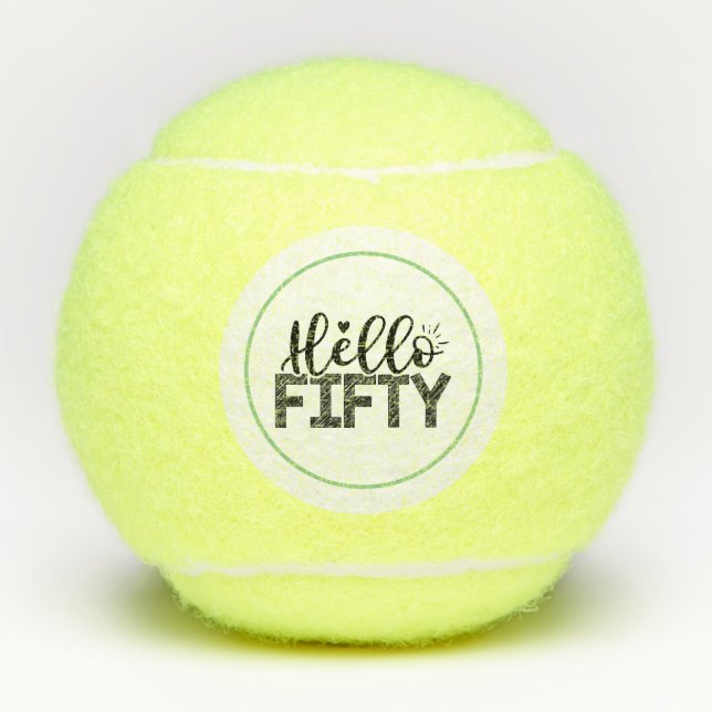 Tennis 50th Birthday Hello fifty  Tennis Balls (Front)