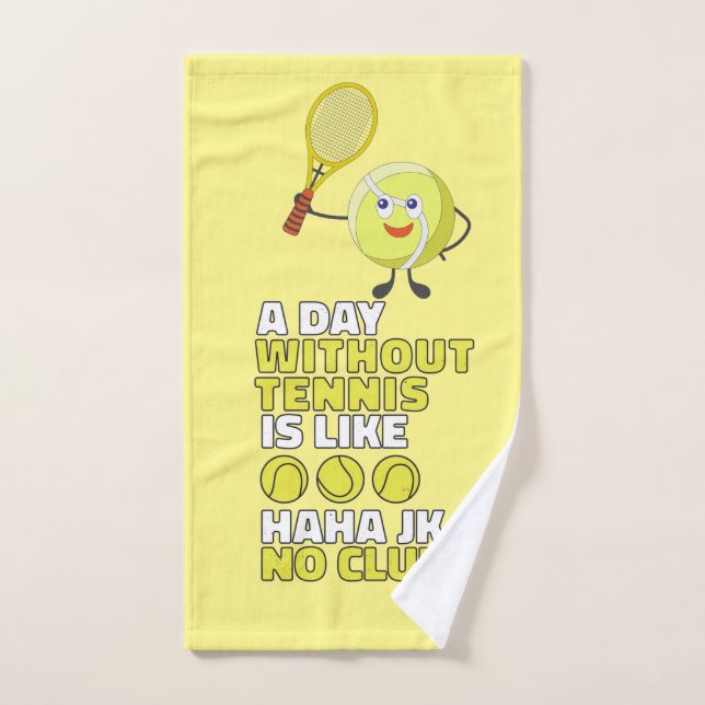 Tennis  a day without tennis funny cartoon   hand towel (Hand Towel)