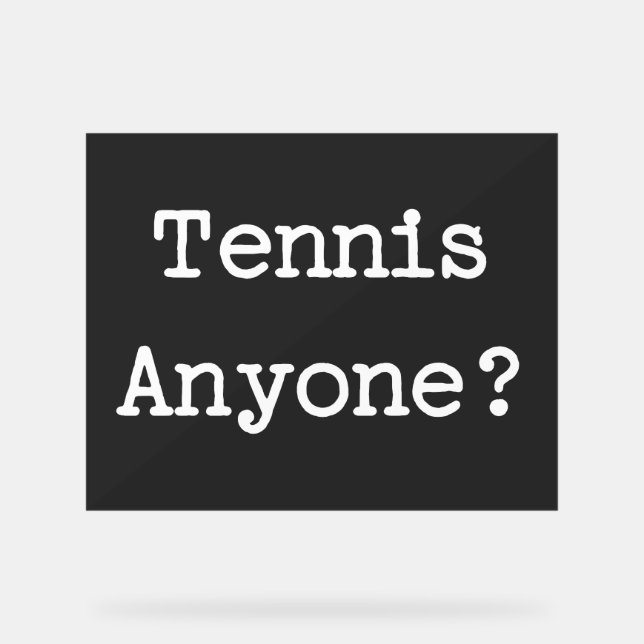 Tennis Acrylic Sign (Front)