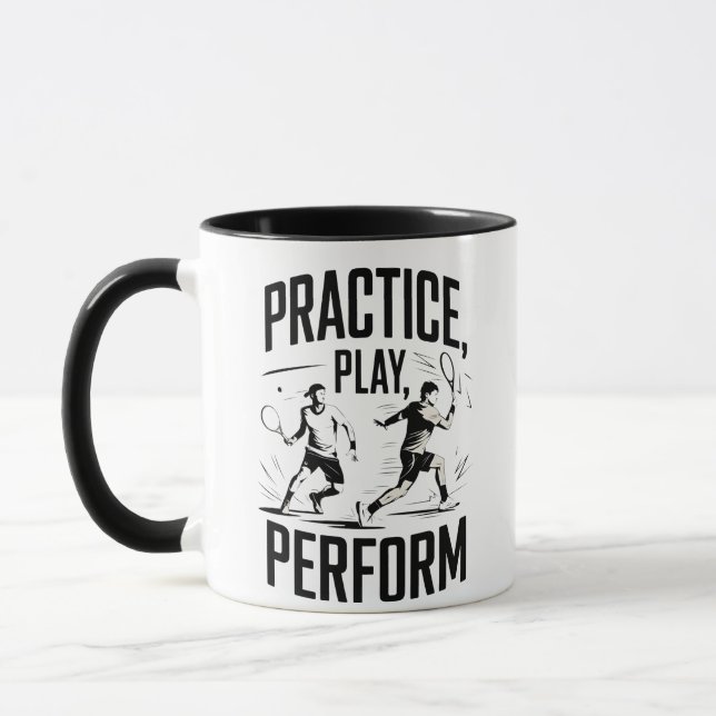 Tennis and motivation - practice play perform mug (Left)