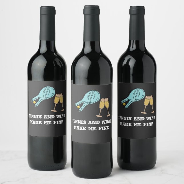 Tennis and wine make me fine with racket and glass wine label (Bottles)