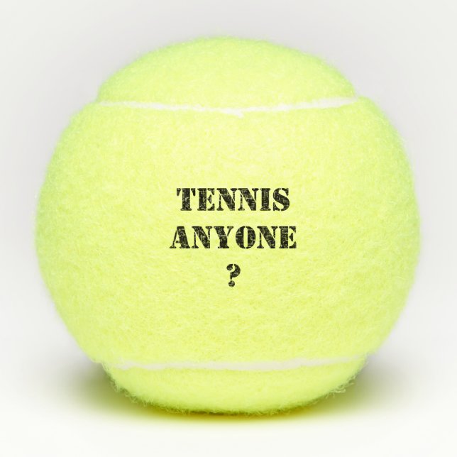 Tennis anyone modern saying customisable balls (Front)