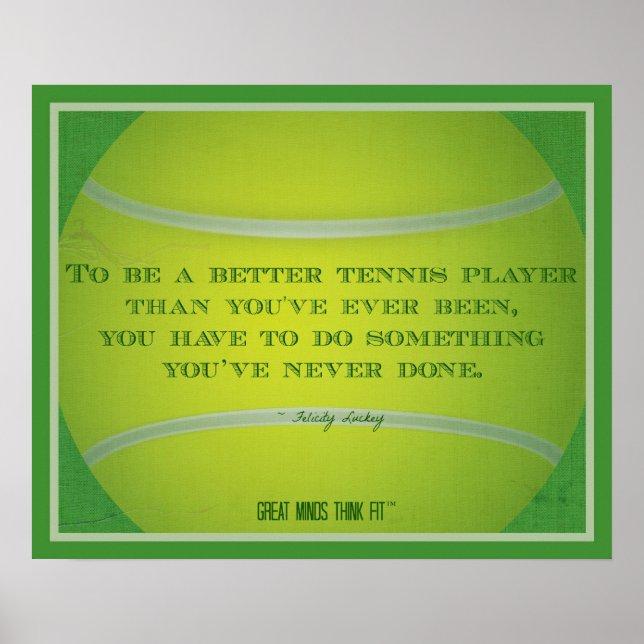 Tennis Ball and Quote 007 Poster (Front)