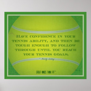 Tennis Ball and Quote 017 Poster