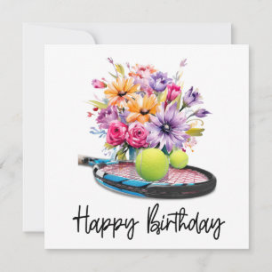 Tennis  ball and racket with flowers for Birthday Card