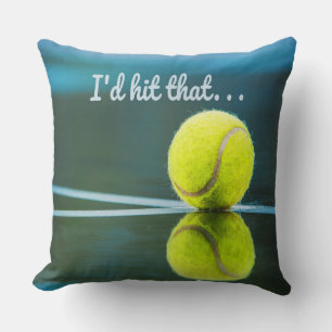 Tennis ball I'd Hit That Funny Gift Cushion