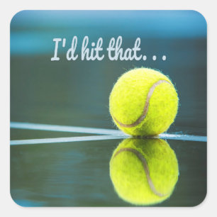 Tennis ball I'd Hit That Funny Gift Square Sticker