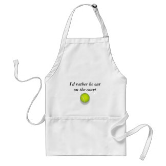 tennis_ball, I'd rather be out on the court Standard Apron