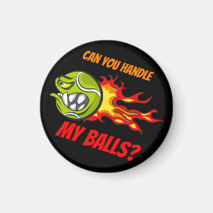 Tennis Ball in Flames, Funny Sport Quote, Black Magnet