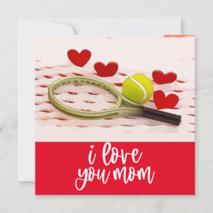 Tennis  ball love you Mum for Mother Holiday Card