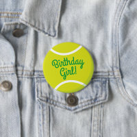 Tennis Ball Sports Party Birthday Girl Button