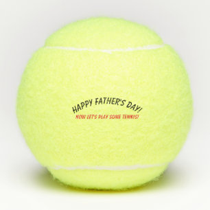 Tennis Balls: Happy Father's Day! Balls