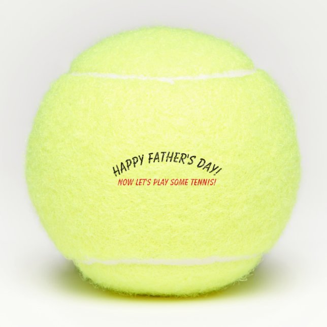 Tennis Balls: Happy Father's Day! Tennis Balls (Front)