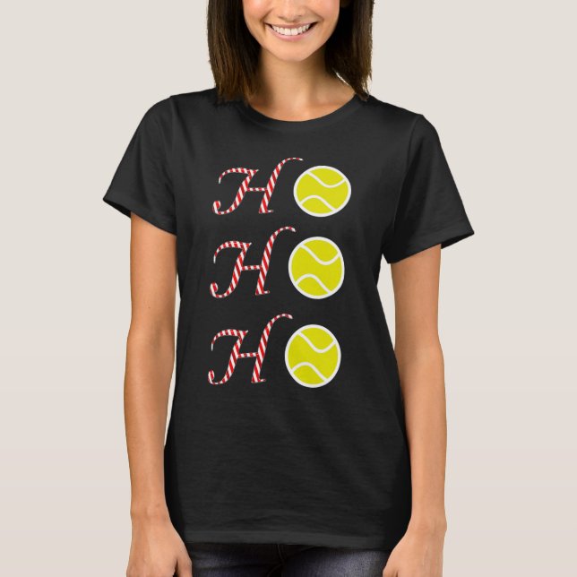 Tennis Christmas T Shirt -sports Ho Ho Ho Holiday  (Front)