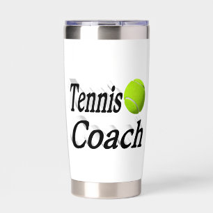 Tennis Coach  Insulated Tumbler