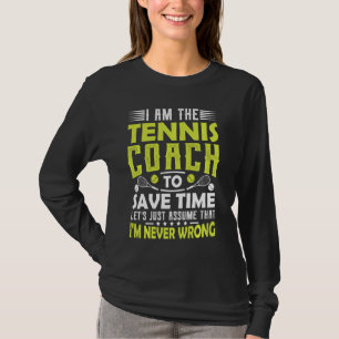 Tennis Coach Men Women Coaching Motivation Teache T-Shirt