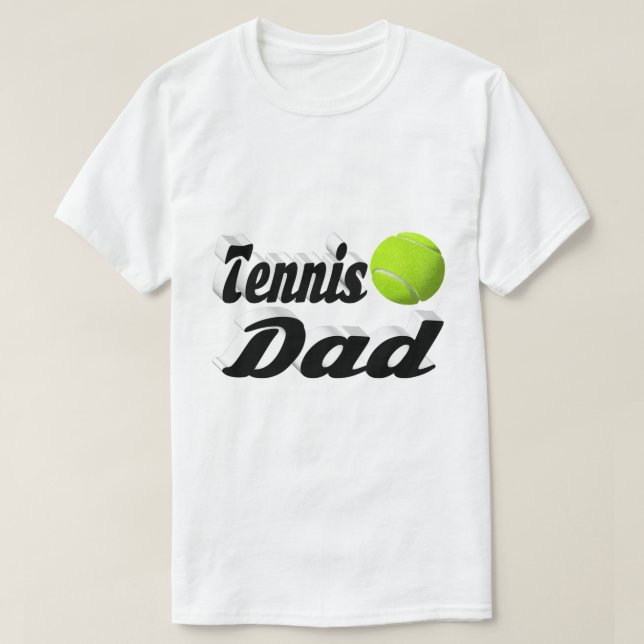 Tennis Dad T-Shirt (Design Front)