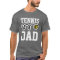 Tennis DAD T-shirt for daddy - father's day gift