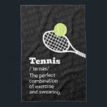 Tennis Definition Exercise and Swearing  Tea Towel<br><div class="desc">Personalised tennis kitchen towel with a simple tennis racket graphic and funny tennis quote definition "Tennis, the perfect combination of exercise and swearing" in black and white and grey with subtle symbol swear words in the background. A perfect tennis themed gift for any tennis player with a foul mouth who...</div>