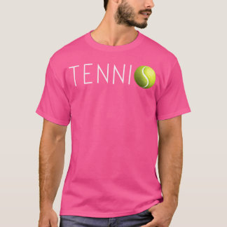 Tennis For Cool Text Tennis Ball T-Shirt