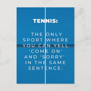 Tennis Funny quote Postcard