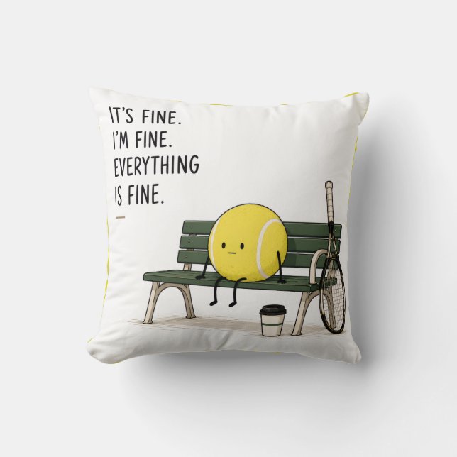 Tennis funny saying cushion (Front)