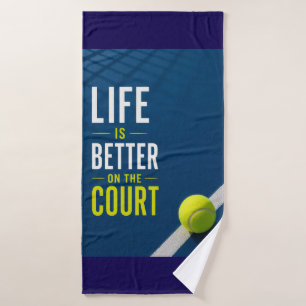 Tennis Funny Saying for player Bath Towel