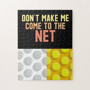 Tennis funny saying quote jigsaw puzzle