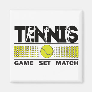 Tennis Game Set Match Magnet