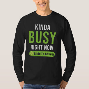 Tennis Gift Funny Saying T-Shirt