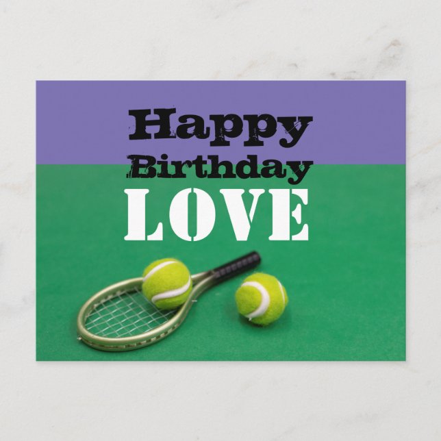 Tennis Happy Birthday Love  with ball and racket Postcard (Front)