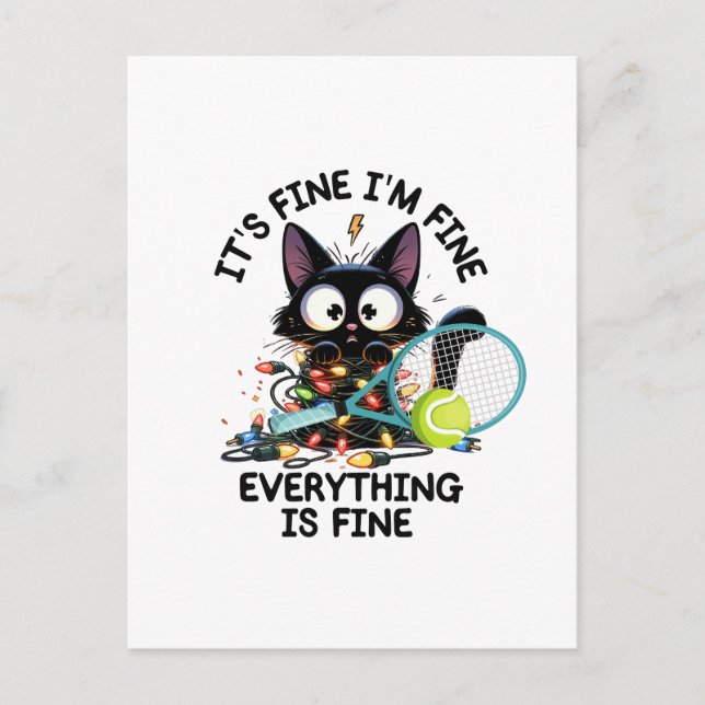 Tennis I am fine everything is fine funny  Postcard (Front)