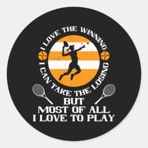 Tennis - I Love Winning I Love To Play Classic Round Sticker