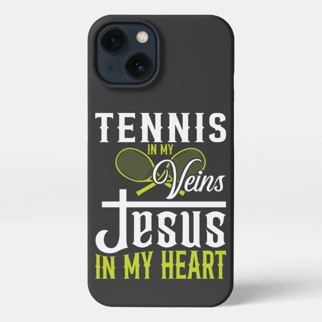 Tennis In My Veins Jesus In My Heart iPhone Case (Back)