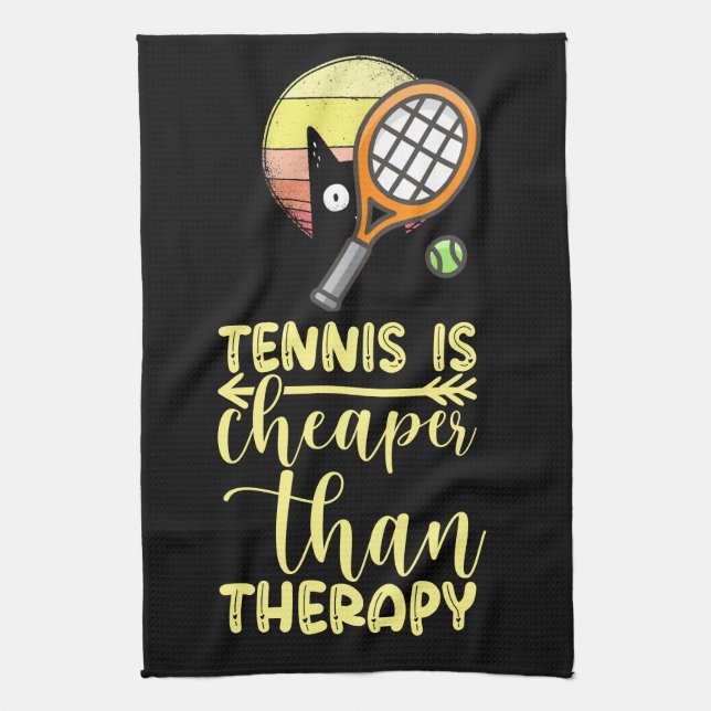Tennis is cheaper than therapy tea towel (Vertical)