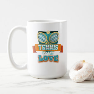 Tennis is My Love Mug