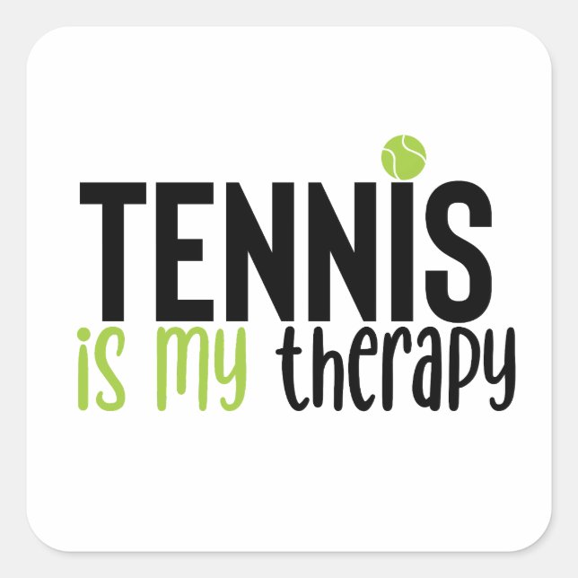 Tennis is my therapy square sticker (Front)