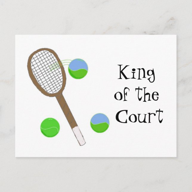 Tennis - King of the Court Postcard (Front)