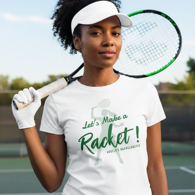 Tennis Let's Make a Racket Bachelorette Party T-Shirt (Creator Uploaded)
