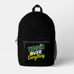 Tennis Over Everything - Design Tennis Graphics Printed Backpack
