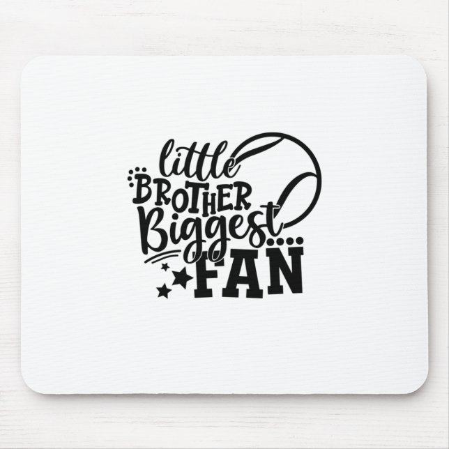 Tennis Player | Little Brother Biggest Fan Tennis Mouse Mat (Front)