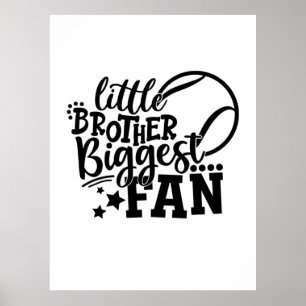 Tennis Player   Little Brother Biggest Fan Tennis Poster